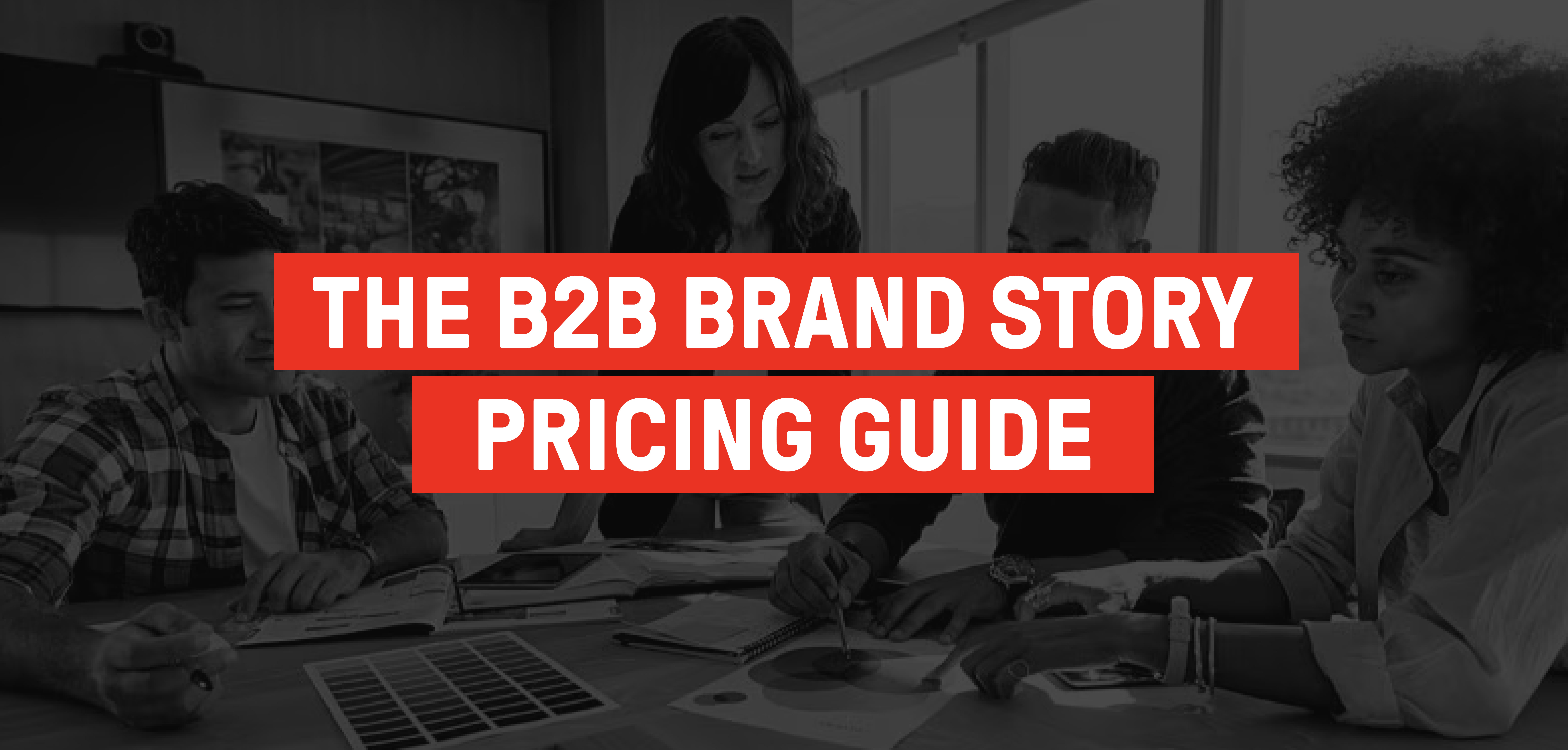 B2B Brand Story Pricing Guide